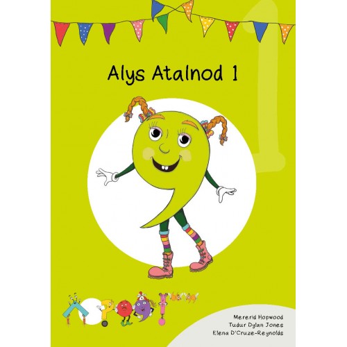 Delwedd ar gyfer Cymeriadau Difyr: Alys Atalnod 1 / Image for Cymeriadau Difyr: Alys Atalnod 1