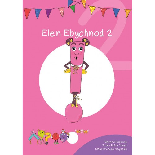 Delwedd ar gyfer Cymeriadau Difyr: Elen Ebychnod 2 / Image for Cymeriadau Difyr: Elen Ebychnod 2