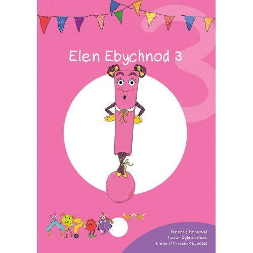 Delwedd ar gyfer Cymeriadau Difyr: Elen Ebychnod 3 / Image for Cymeriadau Difyr: Elen Ebychnod 3