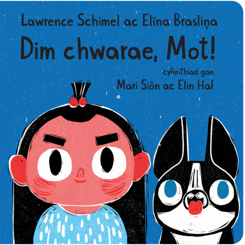 Delwedd ar gyfer Dim chwarae, Mot! / Image for Dim chwarae, Mot!