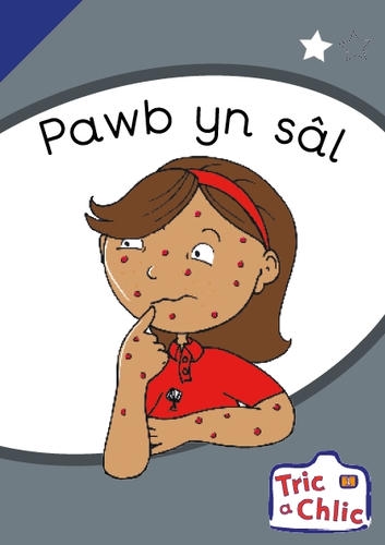 Delwedd ar gyfer Tric a Chlic ar gyfer Ysgolion Cyfrwng Saesneg Cam 1 - 6x pawb yn sal / Image for Tric a Chlic ar gyfer Ysgolion Cyfrwng Saesneg Cam 1 - 6x pawb yn sal