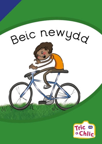 Delwedd ar gyfer Tric a Chlic ar gyfer Ysgolion Cyfrwng Saesneg Cam 3 - 6x Beic newydd / Image for Tric a Chlic ar gyfer Ysgolion Cyfrwng Saesneg Cam 3 - 6x Beic newydd