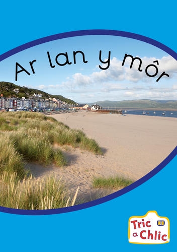 Delwedd ar gyfer Tric a Chlic Cam 3 - 6x ar lan y môr / Image for Tric a Chlic Cam 3 - 6x ar lan y môr