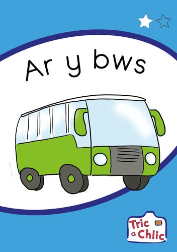 Delwedd ar gyfer Tric a Chlic Cam 1 - 6x ar y bws / Image for Tric a Chlic Cam 1 - 6x ar y bws