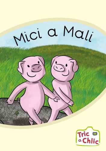 Delwedd ar gyfer Tric a Chlic Cam 2 - 6x Mici a Mali / Image for Tric a Chlic Cam 2 - 6x Mici a Mali