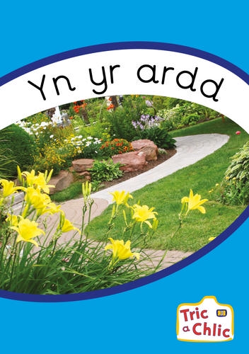Delwedd ar gyfer Tric a Chlic Cam 3 - 6x yn yr ardd / Image for Tric a Chlic Cam 3 - 6x yn yr ardd
