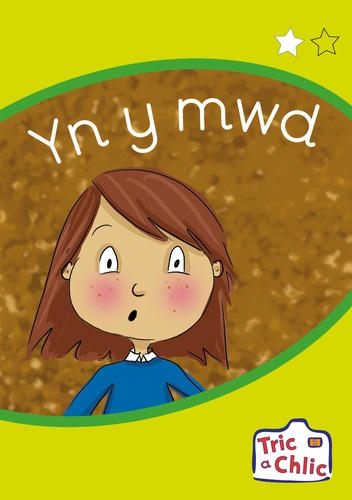 Delwedd ar gyfer Tric a Chlic Cam 1 - 6x yn y mwd / Image for Tric a Chlic Cam 1 - 6x yn y mwd