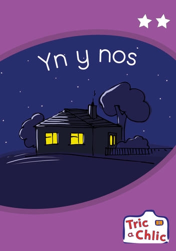 Delwedd ar gyfer Tric a Chlic Cam 1 - 6x yn y nos / Image for Tric a Chlic Cam 1 - 6x yn y nos