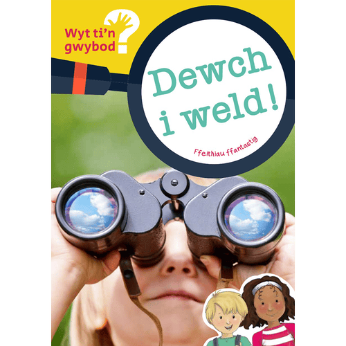 Delwedd ar gyfer Wyt ti'n gwybod? Dewch i weld / Image for Wyt ti'n gwybod? Dewch i weld
