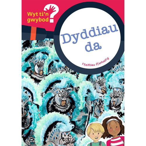 Delwedd ar gyfer Wyt ti'n Gwybod? Dyddiau da / Image for Wyt ti'n Gwybod? Dyddiau da