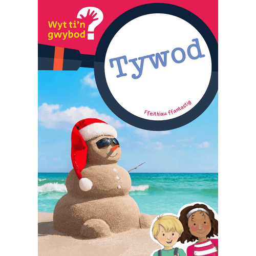 Delwedd ar gyfer Wyt ti'n Gwybod? Tywod / Image for Wyt ti'n Gwybod? Tywod