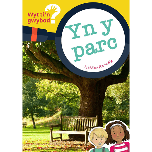 Delwedd ar gyfer Wyt ti'n Gwybod? Yn y Parc / Image for Wyt ti'n Gwybod? Yn y Parc