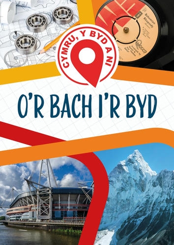 Delwedd ar gyfer Cymru, y Byd a Ni - O'r Bach i'r Byd / Image for Cymru, y Byd a Ni - O'r Bach i'r Byd