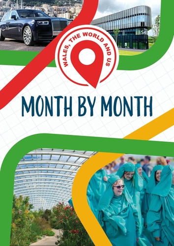 Delwedd ar gyfer Wales, the World and Us - Month by Month / Image for Wales, the World and Us - Month by Month